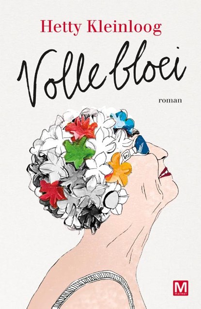 Volle bloei, Hetty Kleinloog - Paperback - 9789460683985