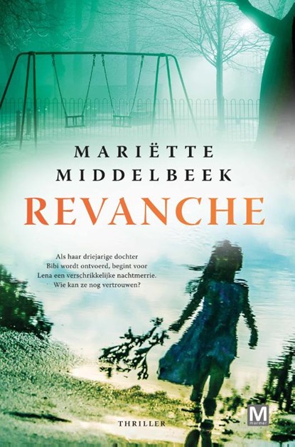 Revanche, Mariette Middelbeek - Paperback - 9789460684159