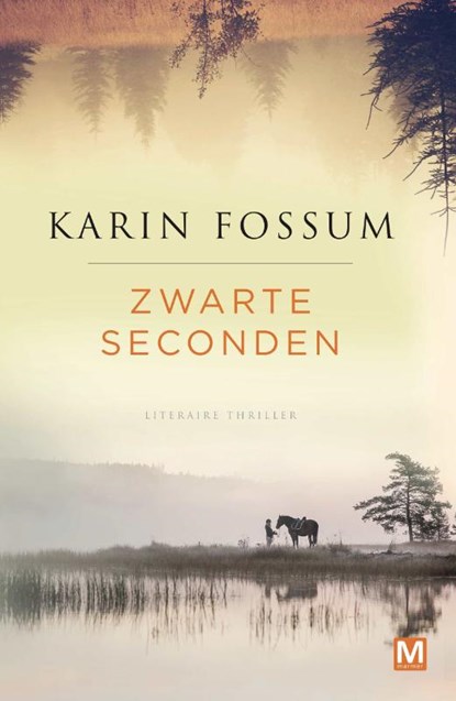 Zwarte Seconden, Karin Fossum - Paperback - 9789460684333