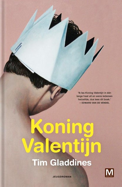 Koning Valentijn, Tim Gladdines - Gebonden - 9789460684449