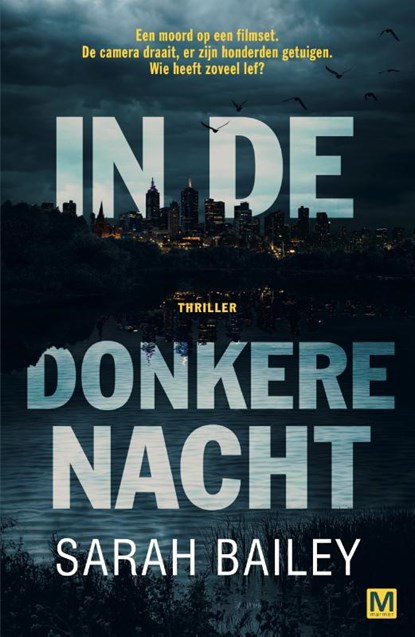In de donkere nacht, Sarah Bailey - Paperback - 9789460684470