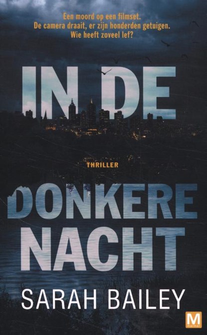 In de donkere nacht, Sarah Bailey - Paperback - 9789460684678
