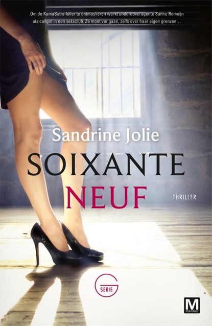 Soixante neuf, Sandrine Jolie - Paperback - 9789460686900