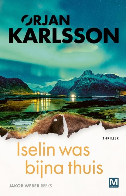 Iselin was bijna thuis, Ørjan Karlsson - Ebook - 9789460687044
