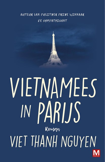 Vietnamees in Parijs, Viet Thanh Nguyen ; Molly van Gelder - Ebook - 9789460687303