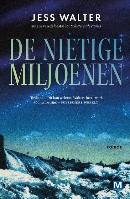 De nietige miljoenen, Jess Walter - Ebook - 9789460687426