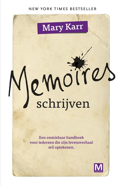 Memoires schrijven, Mary Karr - Ebook - 9789460687853