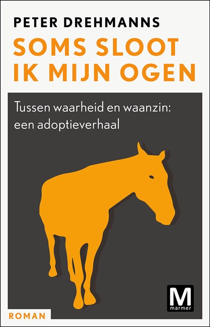 Soms sloot ik mijn ogen, Peter Drehmanns - Ebook - 9789460688300