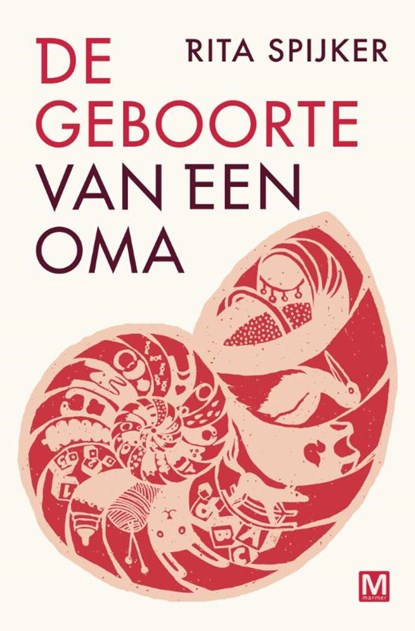 De geboorte van een oma, Rita Spijker - Ebook - 9789460688768