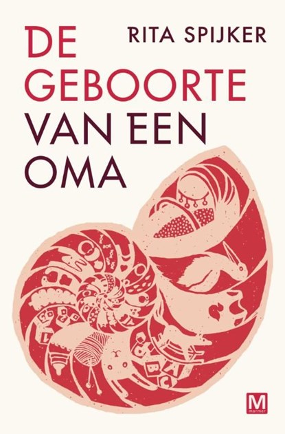 De geboorte van een oma, Rita Spijker - Ebook - 9789460688768