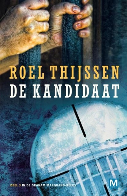 De kandidaat, Roel Thijssen - Ebook - 9789460689277