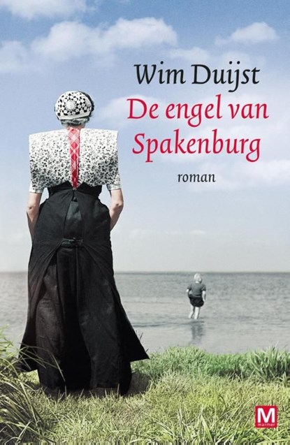 De engel van Spakenburg, Wim Duijst - Ebook - 9789460689482