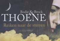 Reiken naar de sterren | B.R. Thoene | 