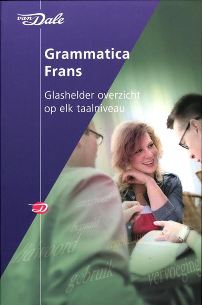 Van Dale grammatica Frans, Bianca de Dreu - Gebonden - 9789460770043