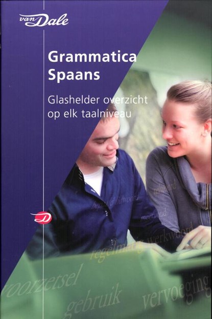 Van Dale grammatica Spaans, niet bekend - Gebonden - 9789460770067