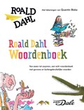 Roald Dahl woordenboek | Roald Dahl ; Quentin Blake | 