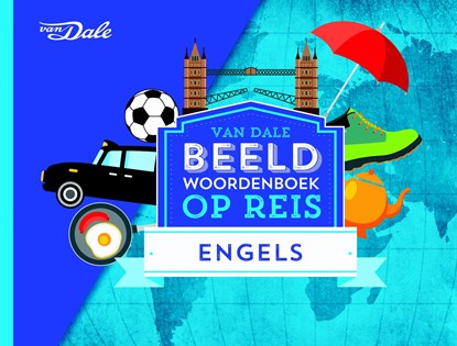 Van Dale Beeldwoordenboek op reis - Engels, Hans de Groot - Paperback - 9789460773358