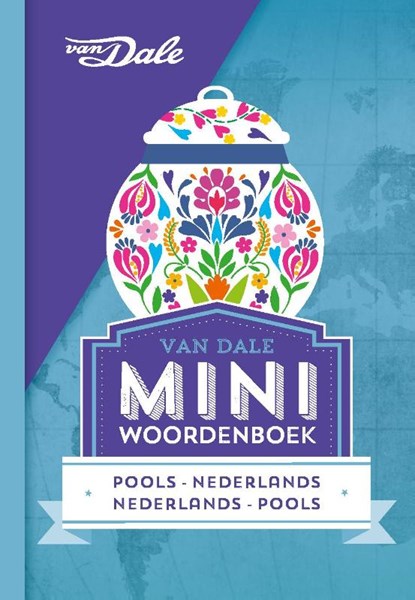 Van Dale Miniwoordenboek Pools, niet bekend - Paperback - 9789460773815