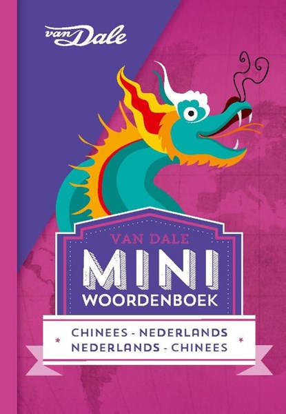 Van Dale Miniwoordenboek Chinees, niet bekend - Paperback - 9789460773860