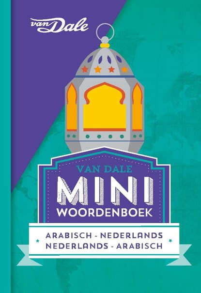 Van Dale Miniwoordenboek Arabisch, niet bekend - Paperback - 9789460773877