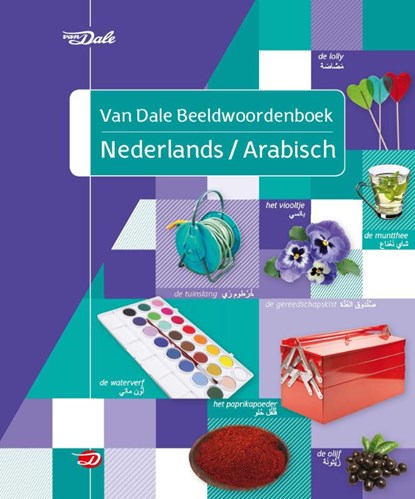Van Dale Beeldwoordenboek Nederlands-Arabisch, niet bekend - Paperback - 9789460774317