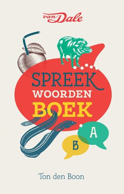 Van Dale Spreekwoordenboek, Ton den Boon - Paperback - 9789460774454