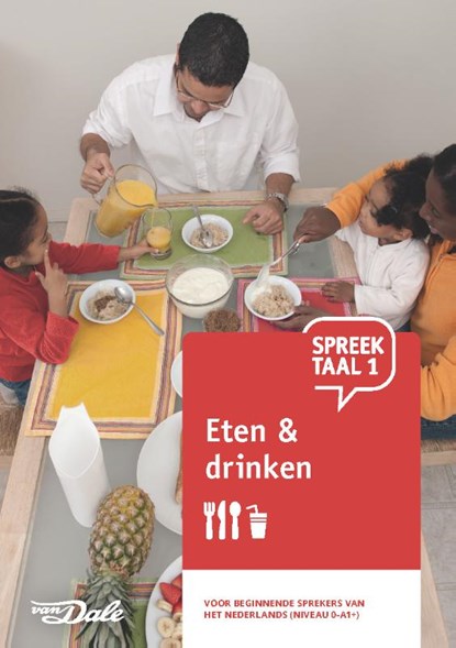 SpreekTaal 1 Eten & drinken, niet bekend - Paperback - 9789460774690