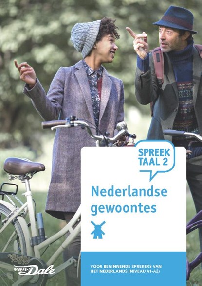 SpreekTaal 2 Nederlandse gewoontes, Stichting Het Begint met Taal & VU-NT2 - Gebonden - 9789460774829