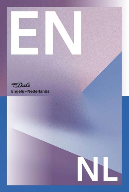 Van Dale Groot woordenboek Engels-Nederlands voor school, niet bekend - Paperback - 9789460775185