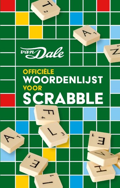 Officiële woordenlijst voor Scrabble, niet bekend - Paperback - 9789460775598
