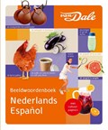 Van Dale Beeldwoordenboek Nederlands - Spaans | auteur onbekend | 