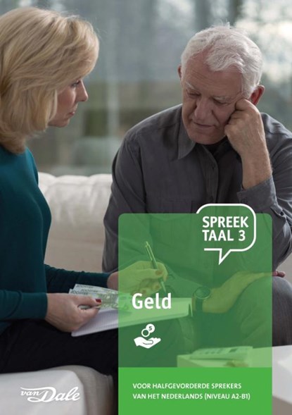 Spreektaal 3 Geld, Stichting Het Begint met Taal & VU-NT2 - Gebonden - 9789460775895
