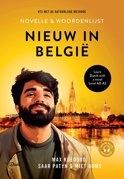 Nieuw in België - de novelle, Max Koedood ; Saar Patyn ; Miet Ooms - Ebook - 9789460776991