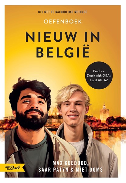 Nieuw in België - oefenboek, Max Koedood ; Saar Patyn ; Miet Ooms - Ebook - 9789460777059