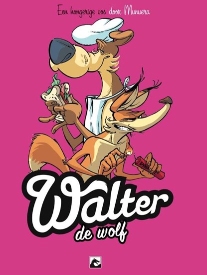 Walter de Wolf 2 Een hongerige vos, Jose Luis Munuera - Paperback - 9789460784255