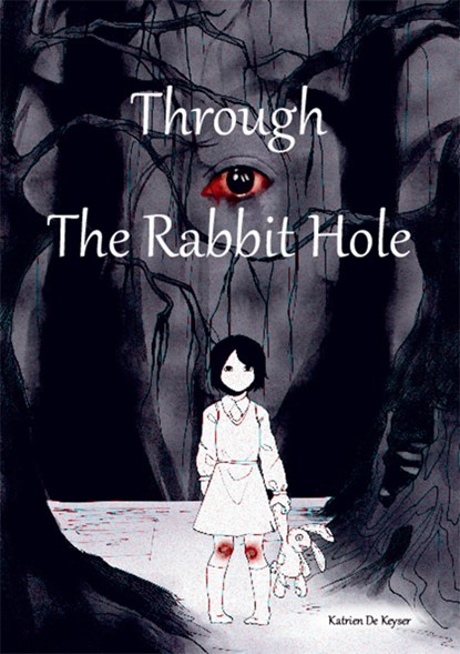 Through The Rabbit Hole, Katrien de Keyser - Paperback - 9789460797033