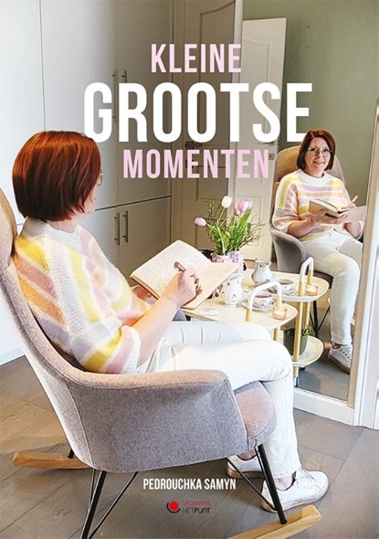 Kleine grootse momenten, Pedrouchka Samyn - Paperback - 9789460798160