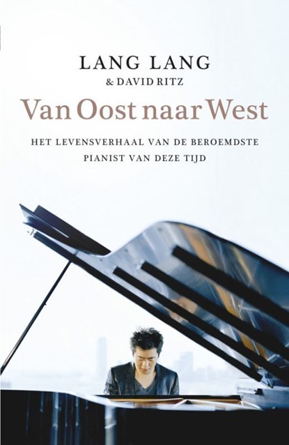 Van oost naar west, Lang Lang ; David Ritz - Ebook - 9789460920295