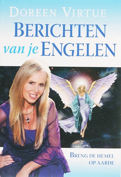 Berichten van je engelen, Doreen Virtue - Ebook - 9789460921636