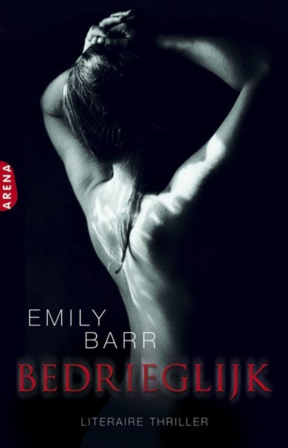 Bedrieglijk, Emily Barr - Ebook - 9789460922848