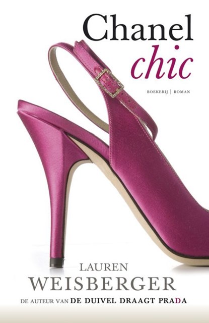 Chanel Chic, Lauren Weisberger - Ebook EPUB - 9789460922954