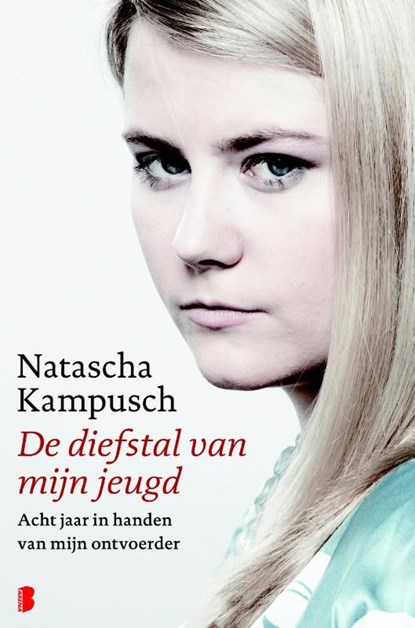 Diefstal van mijn jeugd, Natascha Kampusch - Ebook - 9789460923128