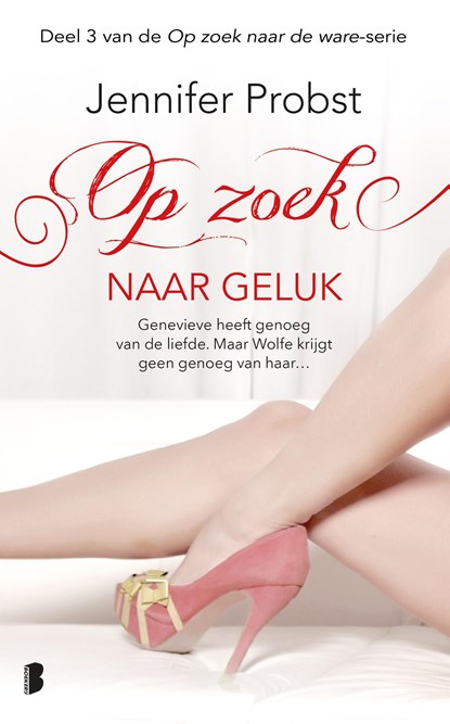 Op zoek naar geluk, Jennifer Probst - Ebook - 9789460923913