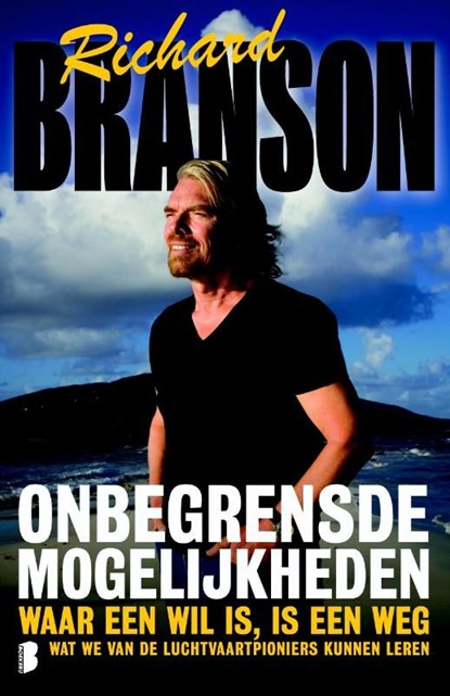 Onbegrensde mogelijkheden, Richard Branson - Ebook - 9789460924408