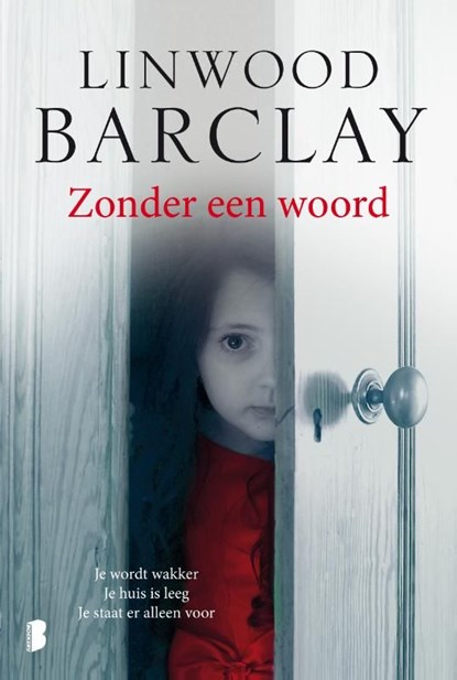 Zonder een woord, Linwood Barclay - Ebook - 9789460925504