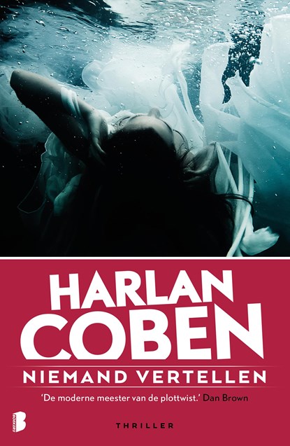 Niemand vertellen, Harlan Coben - Ebook - 9789460925573