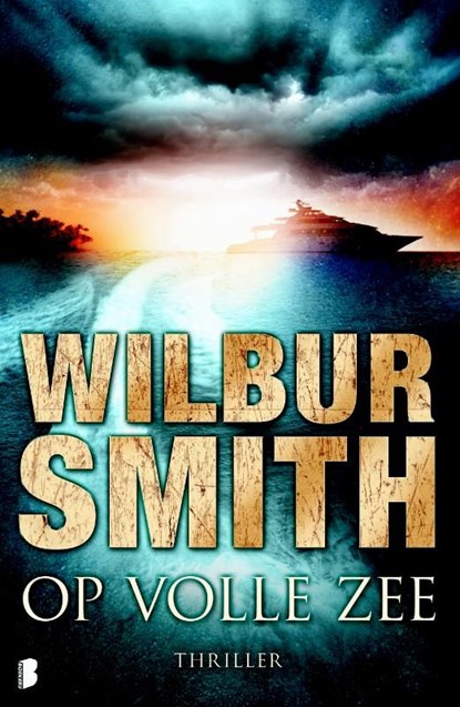 Op volle zee, Wilbur Smith - Ebook - 9789460925849