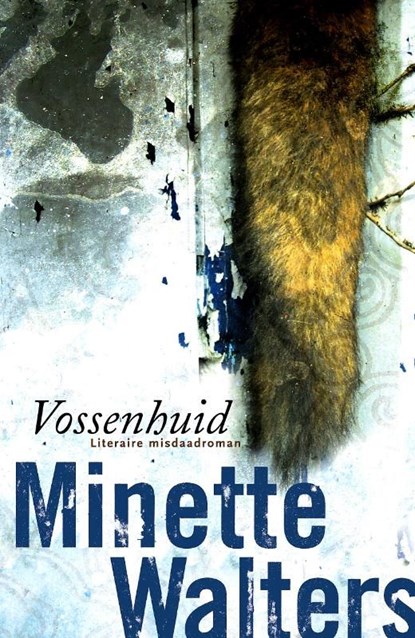 Vossenhuid, Minette Walters - Ebook - 9789460927126