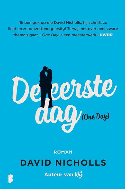 De eerste dag, David Nicholls - Ebook - 9789460927225