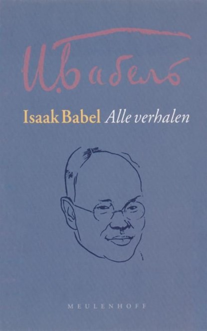 Alle verhalen, Isaak Babel - Ebook - 9789460927768